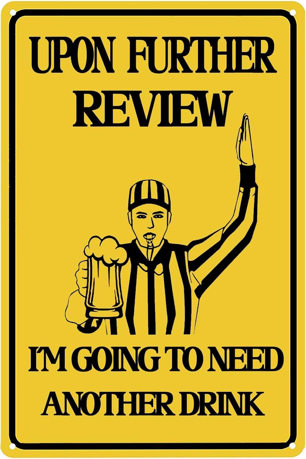 Upon Further Review I'm Going  - огляд і ціна Review Home Decor